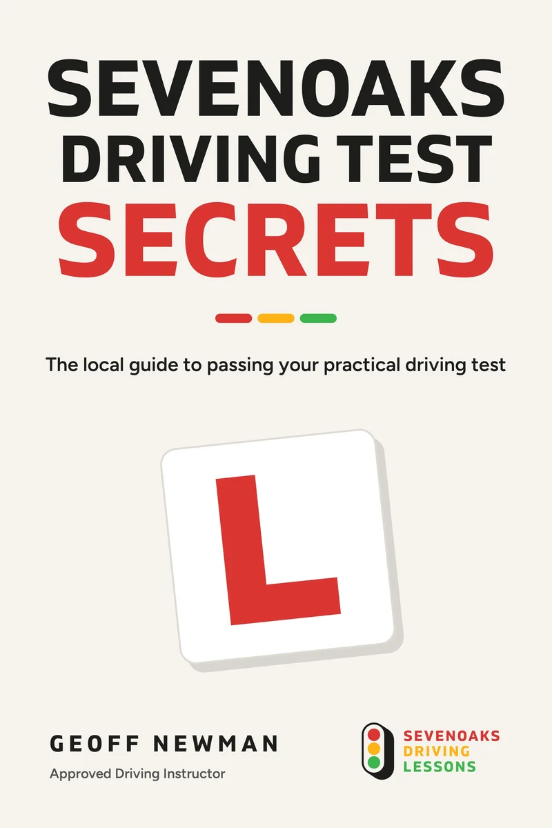 Sevenoaks Driving Test Secrets by Geoff Newman, book cover